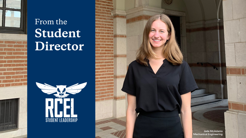 From the Student Director: Start your own leadership journey here at Rice with RCEL!