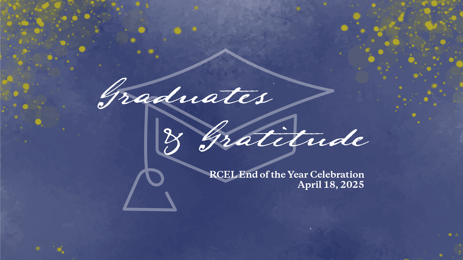 2025 RCEL EoY Celebration Slide